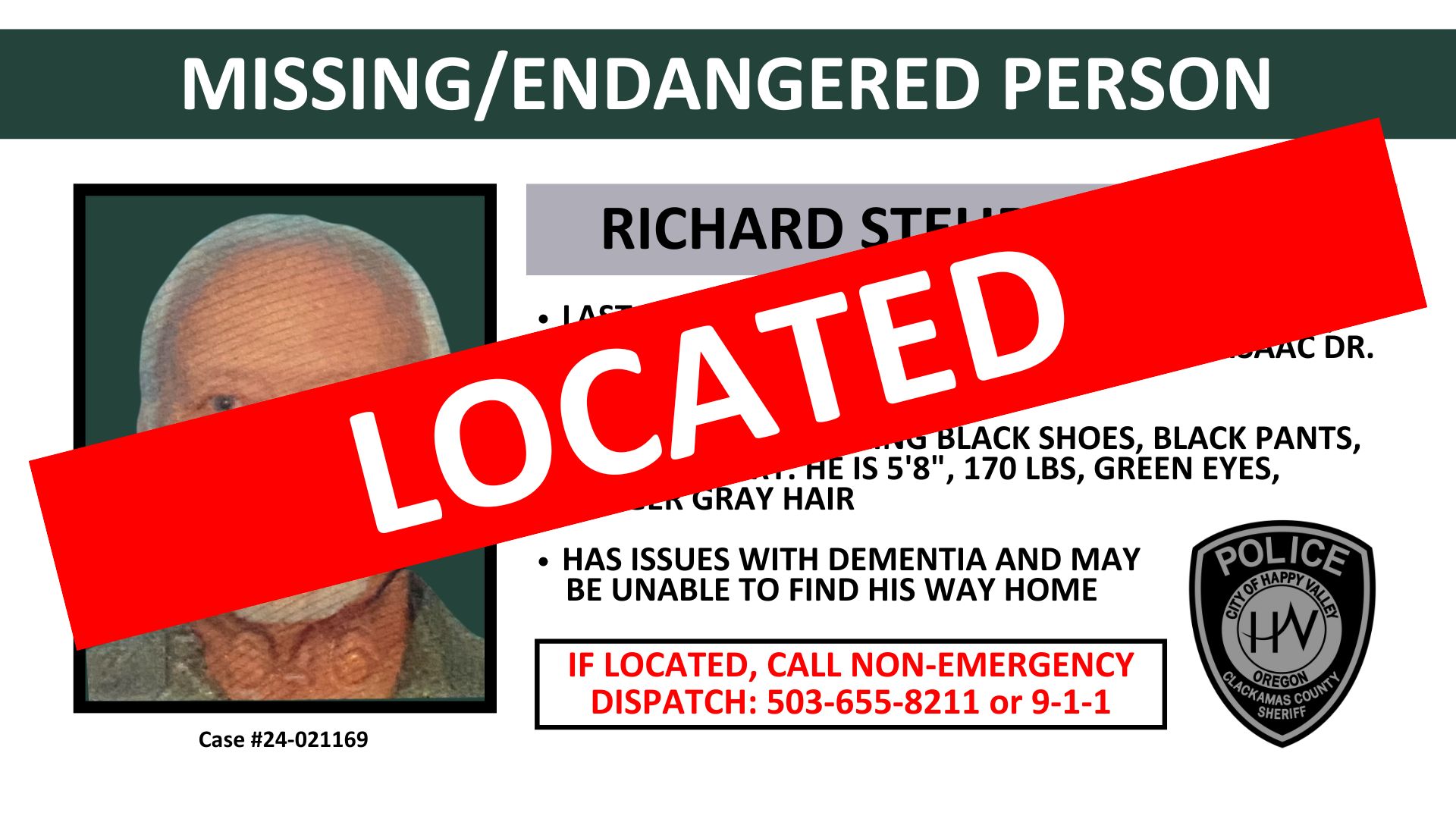 UPDATE -- SUBJECT LOCATED:   Richard Steurer has been located safe. Thank you to everyone who helped in the search and helped spread the word!