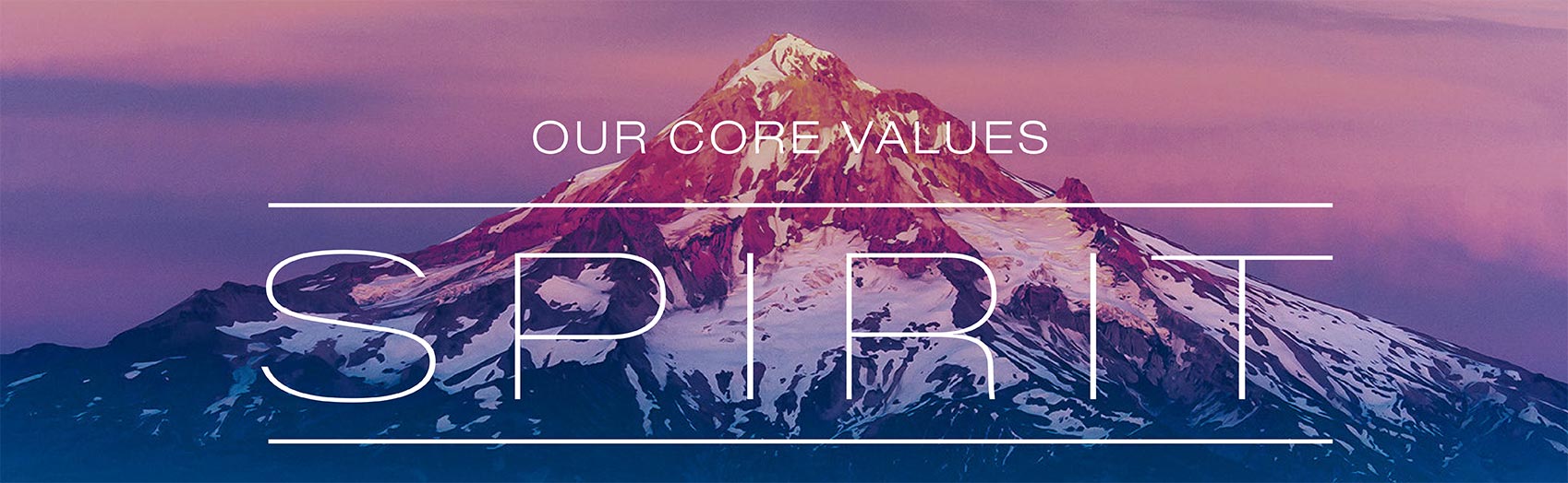 Spirit: Our Core Values