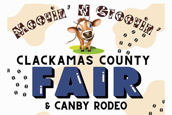 Moovin' N Groovin'  - Clackamas County Fair